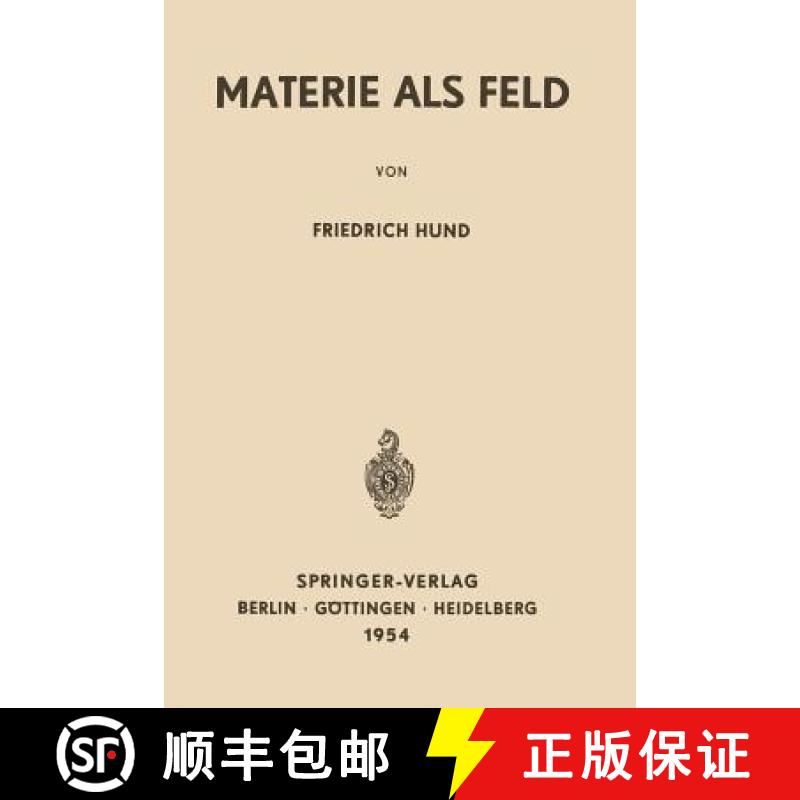 【3-4周达】Materie als Feld : Eine Einführung [9783642528705]