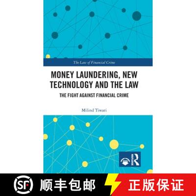 预订 Money Laundering, New Technology and the Law: The Fight Against Financial Crime [9781032849546]