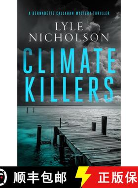 【3-4周达】Climate Killers: A Female Detective Mystery [9781036703639]