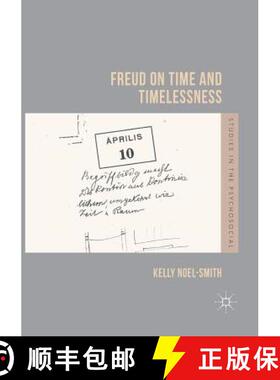 【3-4周达】Freud on Time and Timelessness [9781349955695]