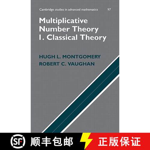 【3-4周达】精装 Multiplicative Number Theory I: Classical Theory - Multiplicative Number Theory I: Cl... [9780521849036]