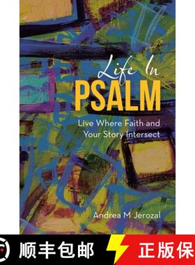 【3-4周达】Life in Psalm: Live Where Faith and Your Story Intersect [9781664242029]