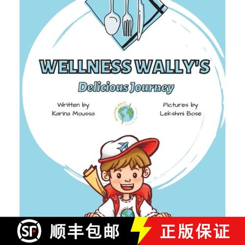 【3-4周达】精装 Wellness Wally's Delicious Journey [9780578777627]