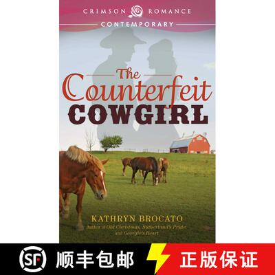 【3-4周达】The Counterfeit Cowgirl [9781440572456]