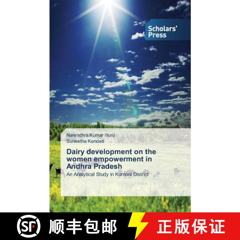 预订 Dairy development on the women empowerment in Andhra Pradesh [9783639665383]