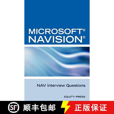 【3-4周达】Microsoft Nav Interview Questions: Unofficial Microsoft Navision Business Solution Certifi... [9781603320054]