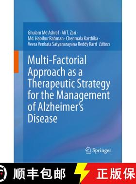 【3-4周达】Multi-Factorial Approach as a Therapeutic Strategy for the Management of Alzheimer's Disease [9789819602582]