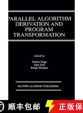 【3-4周达】Parallel Algorithm Derivation and Program Transformation [9780792393627]