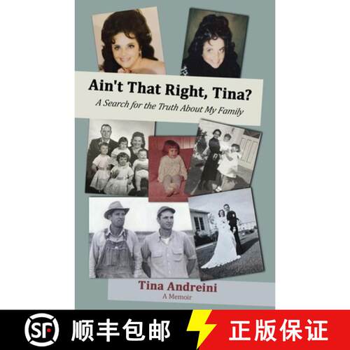 【3-4周达】Ain't That Right, Tina?: A Search for the Truth About My Family [9781662975219]