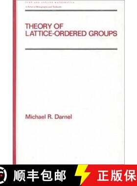 【3-4周达】Theory of Lattice-Ordered Groups [9780824793265]