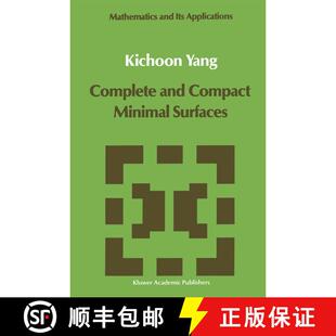 【3-4周达】Complete and Compact Minimal Surfaces [9789401069472]