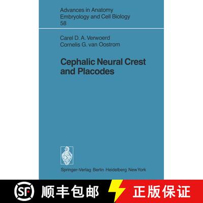 【3-4周达】Cephalic Neural Crest and Placodes [9783540096085]