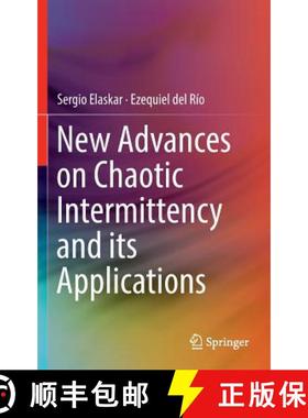【3-4周达】New Advances on Chaotic Intermittency and Its Applications [9783319478364]