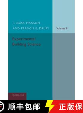 【3-4周达】Experimental Building Science: Volume 2, Being an Introduction to Mechanics and its Applic... [9781107669475]