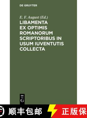 预订 Libamenta Ex Optimis Romanorum Scriptoribus in Usum Iuventutis Collecta: Cursus 1-4 [9783112460573]