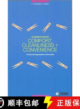 预订 Comfort, Cleanliness and Convenience: The Social Organization of Normality [9781859736302]
