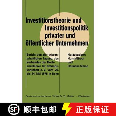 【3-4周达】Investitionstheorie und Investitionspolitik privater und öffentlicher Unternehmen: Berich... [9783409370912]