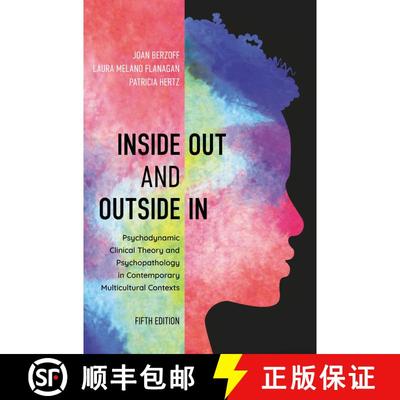 【3-4周达】Inside Out and Outside In: Psychodynamic Clinical Theory and Psychopathology in Contempora... [9781538125458]