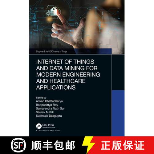 【3-4周达】精装 Internet of Things and Data Mining for Modern Engineering and Healthcare Applications [9781032108544]
