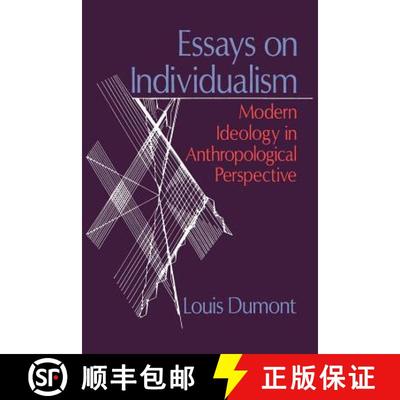 【3-4周达】Essays on Individualism: Modern Ideology in Anthropological Perspective [9780226169583]