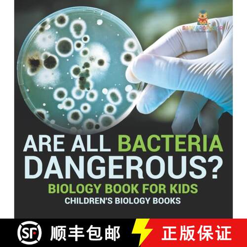 【3-4周达】Are All Bacteria Dangerous? Biology Book for Kids | Children's Biology Books [9798869430328]
