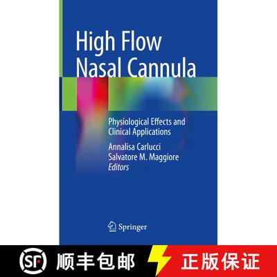 【3-4周达】High Flow Nasal Cannula: Physiological Effects and Clinical Applications [9783030424565]