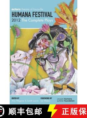 【3-4周达】Humana Festival 2012: The Complete Plays [9781623840006]