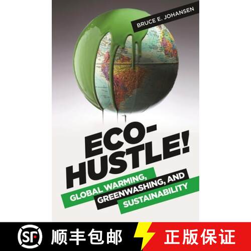 【3-4周达】精装 Eco-Hustle!: Global Warming, Greenwashing, and Sustainability [9781440832512]