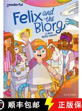 【3-4周达】Readerful Independent Library: Oxford Reading Level 12: Felix and the Blorg [9781382041584]