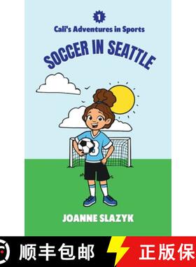 预订 Cali's Adventures in Sports - Soccer in Seattle [9798986818320]