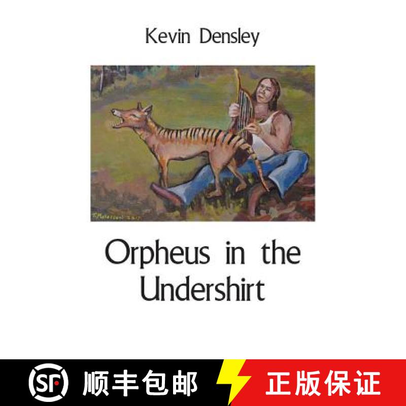 【3-4周达】Orpheus in the Undershirt [9781760415013]