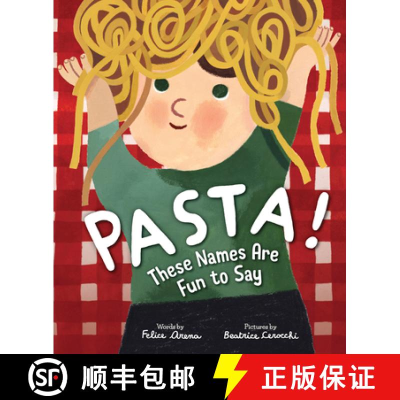 【3-4周达】Pasta! These Names Are Fun to Say [9781464217920]