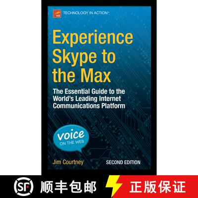 【3-4周达】Experience Skype to the Max : The Essential Guide to the World's Leading Internet Communic... [9781484206577]