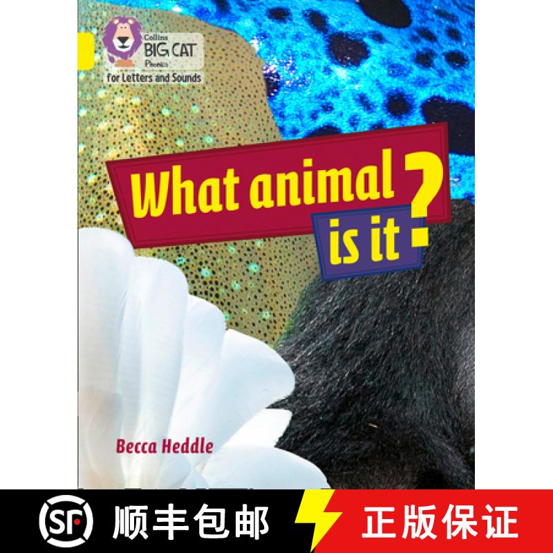 Collins Big Cat Phonics for Letters and Sounds - What Animal Is It?: Band 3/Yellow [9780008352042]