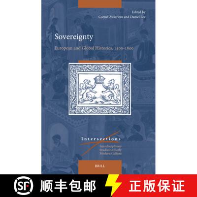 预订 精装 Sovereignty: European and Global Histories, 1400-1800 [9789004212725]