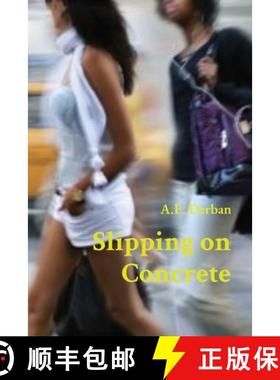 【3-4周达】Slipping on Concrete [9780578830049]