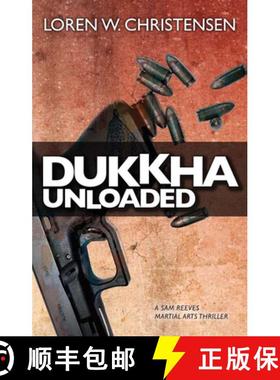 【3-4周达】Dukkha Unloaded [9781594392832]