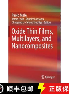 【3-4周达】Oxide Thin Films, Multilayers, and Nanocomposites [9783319144771]