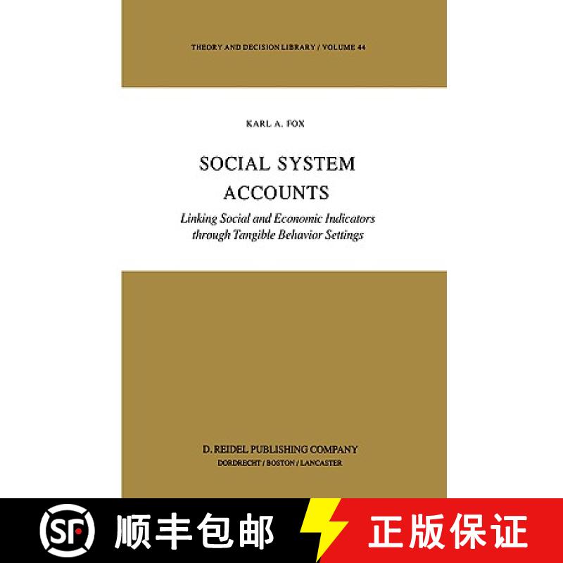 【3-4周达】Social System Accounts : Linking Social and Economic Indicators through Tangible Behavior ... [9789027720207]
