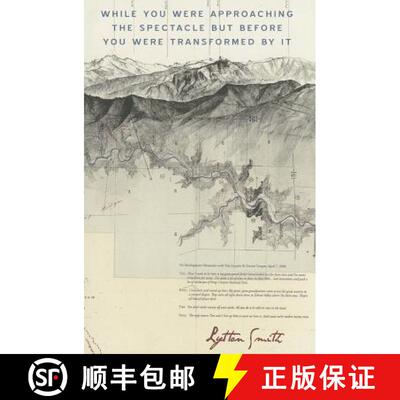 【3-4周达】While You Were Approaching the Spectacle But Before You Were Transformed by It [9781937658113]