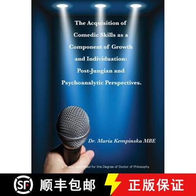 【3-4周达】The Acquisition of Comedic Skills  as a Component of Growth and Individuation:  Post-Jungi... [9781916064362]