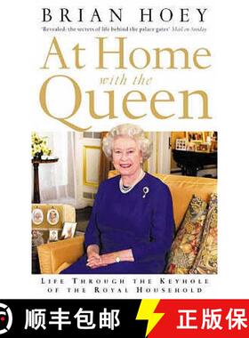 【3-4周达】At Home with the Queen: Life Through the Keyhole of the Royal Household [9780007126194]