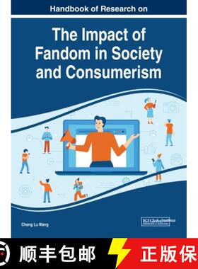 【3-4周达】Handbook of Research on the Impact of Fandom in Society and Consumerism [9781799810483]
