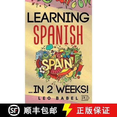 预订 Learning Spanish for adults made easy... in 2 weeks!: Your Spanish workbook for travel and daily... [9783949762253]