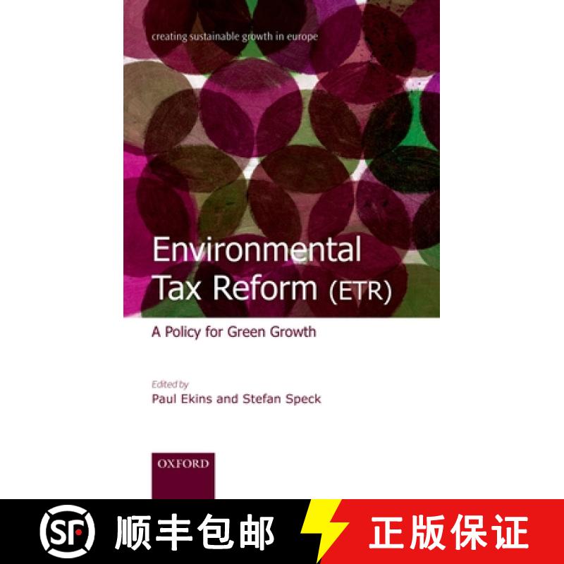 【3-4周达】Environmental Tax Reform (ETR): A Policy for Green Growth [9780199584505]