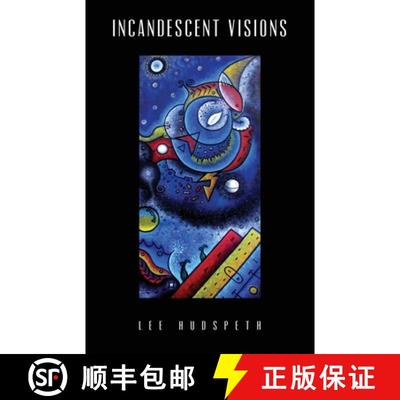 【3-4周达】Incandescent Visions [9781733436410]