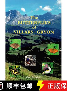 预订 The Butterflies of Villars-Gryon [9781082842832]