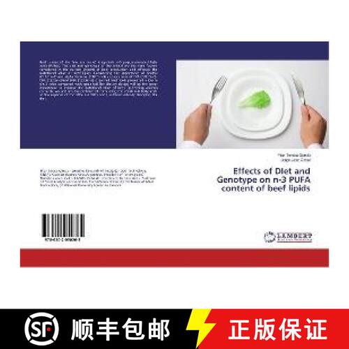 预订 Effects of DIet and Genotype on n-3 PUFA content of beef lipids [9786202050265]