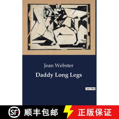 【3-4周达】Daddy Long Legs: A Journey from Orphanage to College: The Letters of Judy Abbott [9791041848645]