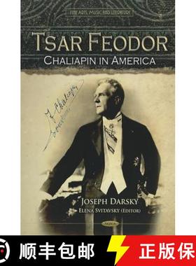 【3-4周达】Tsar Feodor: Chaliapin in America [9781621004134]